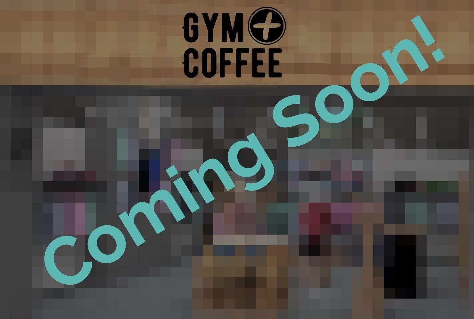 G+C is Popping Up!!! - Gym+Coffee